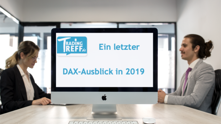 Letzter DAX-Ausblick in 2019