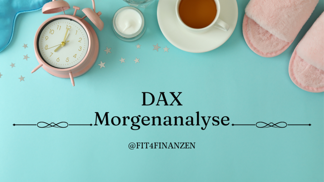 20220405 Teaser DAX Morgenanalyse