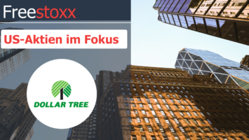 Dollar Tree Aktienanalyse April 2020 mit Freestoxx