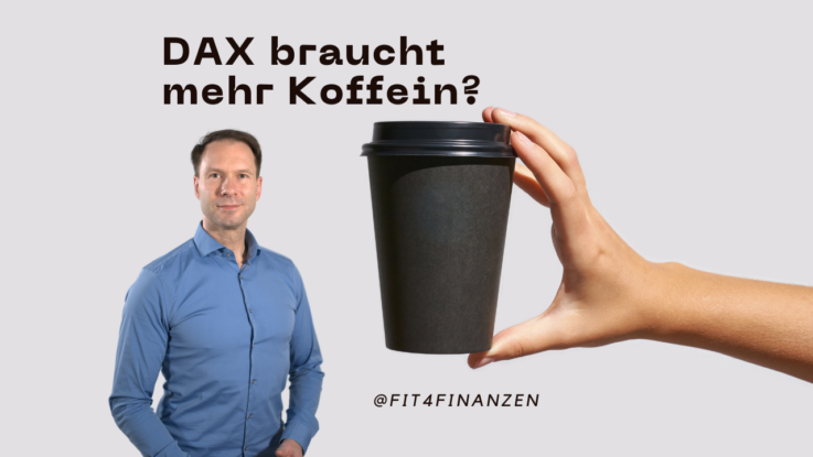 20220503 Teaser DAX ohne Koffein