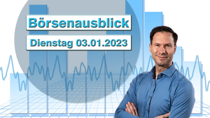 20230103_AndreasBernstein_Börsenausblick