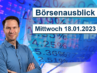 20230118_AndreasBernstein_Börsenausblick