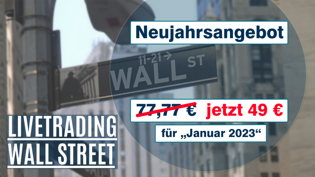 202301_AndreasBernstein_Neujahrsangebot Wallstreet Livetrading