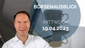 20230419_AndreasBernstein_Börsenausblick