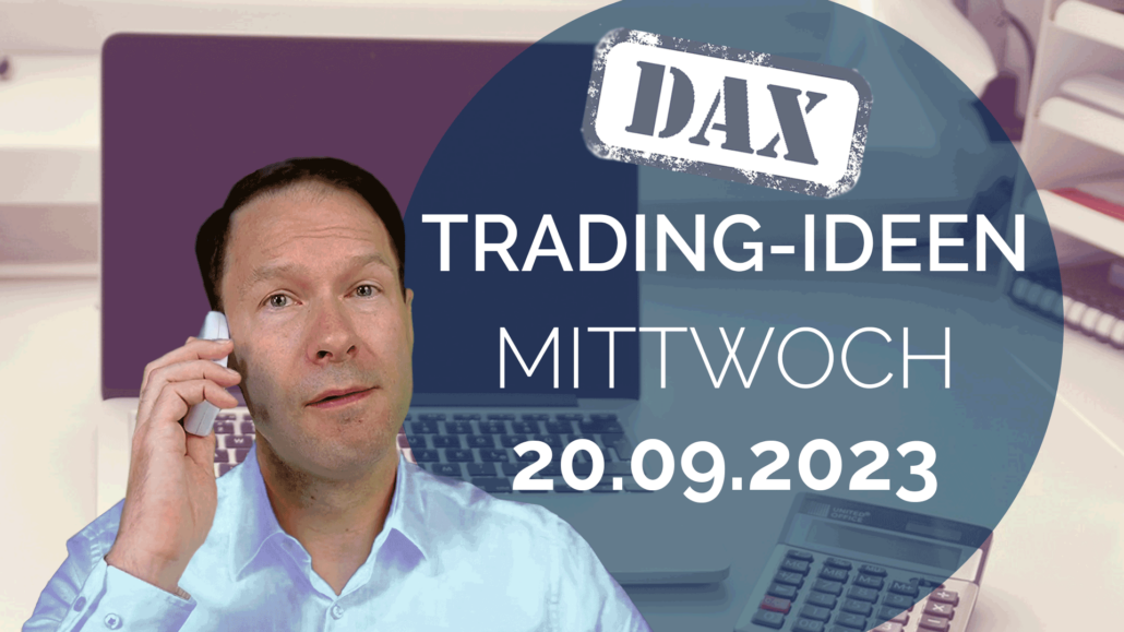 Trading Ideen DAX Andreas Bernstein 200923