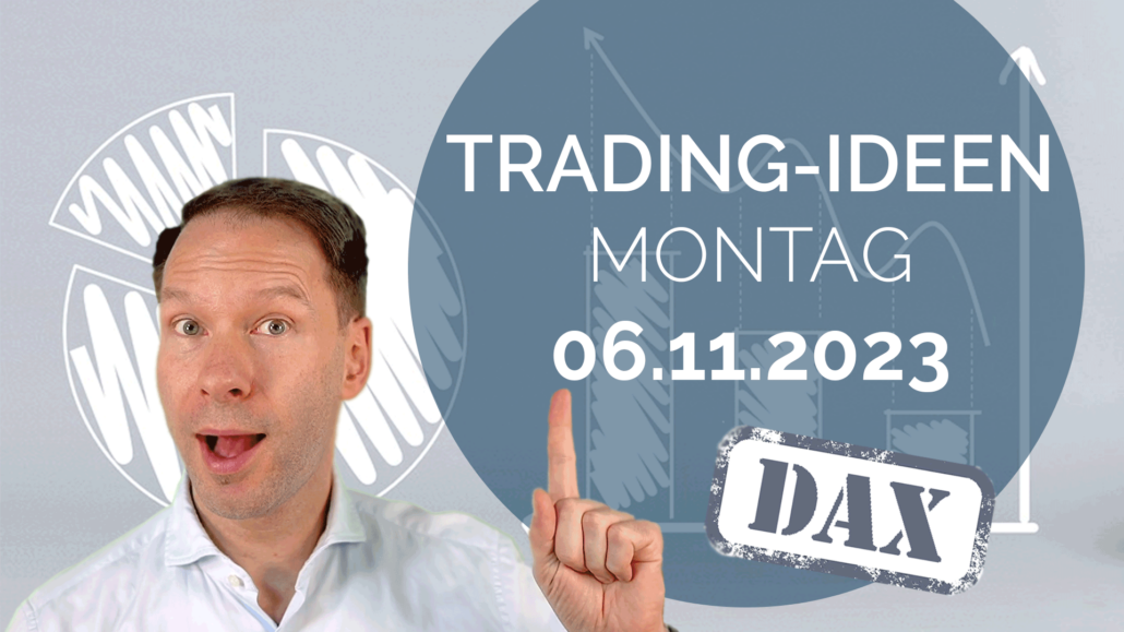 Trading Ideen DAX Andreas Bernstein 061123