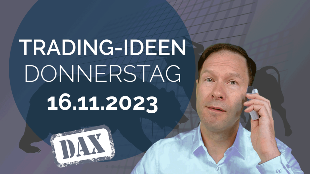 Trading Ideen DAX Andreas Bernstein 161123