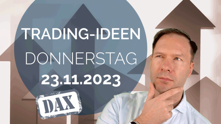 Trading Ideen DAX Andreas Bernstein 231123