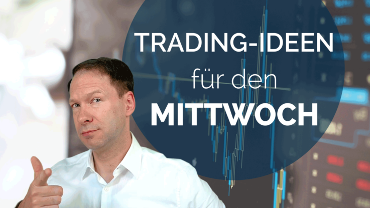 Trading Ideen Andreas Bernstein MITTWOCH 1