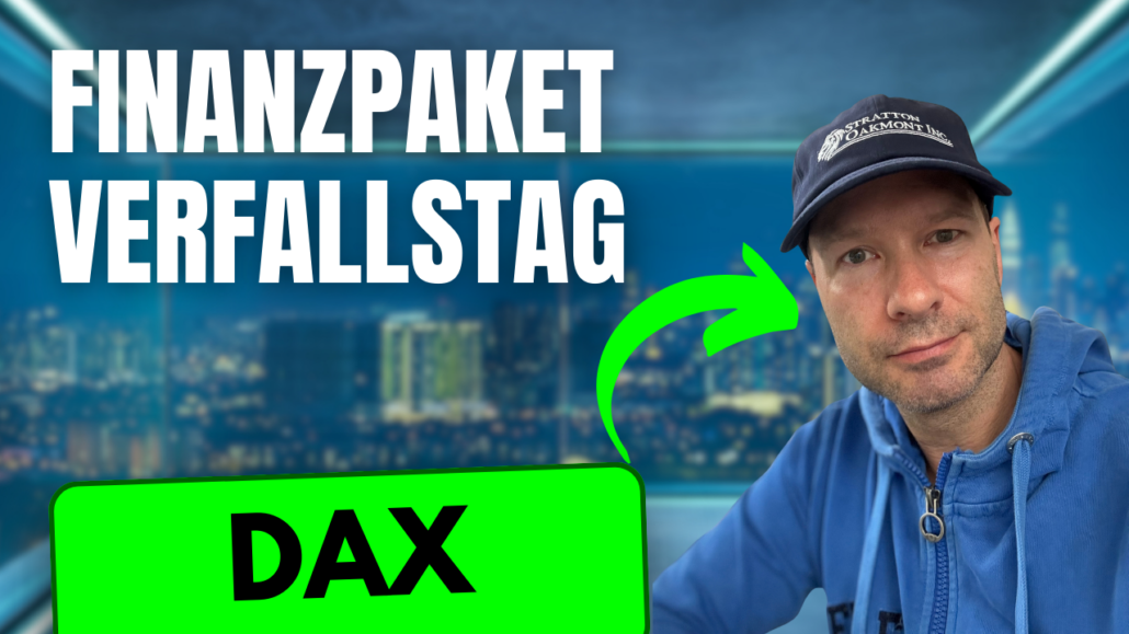 20250318 DAX Analyse FIT4FINANZEN Verfallstag